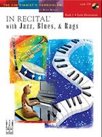 In Recital(r) with Jazz, Blues & Rags