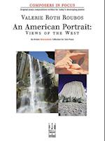 An American Portrait--Views of the West