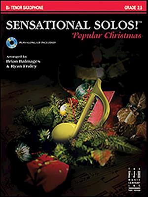 Sensational Solos! Popular Christmas, B-Flat Tenor Saxophone