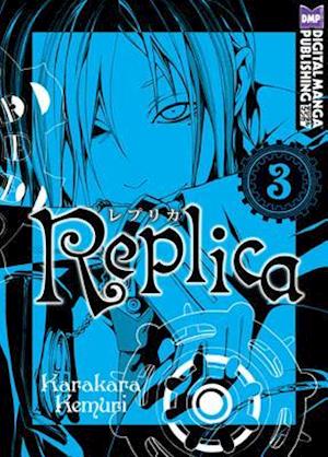 Replica, Volume 3