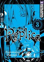 Replica, Volume 3