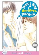 Don't Say Anymore Darling (Yaoi)