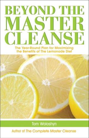 Beyond the Master Cleanse
