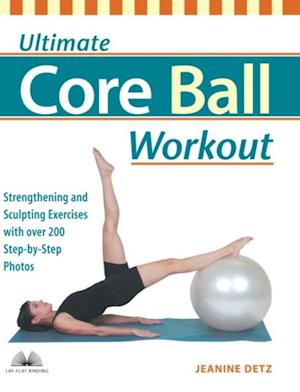 Ultimate Core Ball Workout