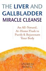 The Liver And Gallbladder Miracle Cleanse