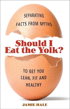 Should I Eat the Yolk?