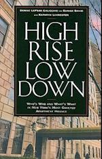 High Rise Low Down