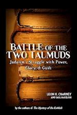 Battle of the Two Talmuds