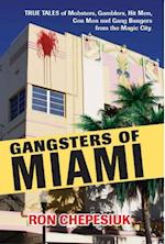 Gangsters of Miami