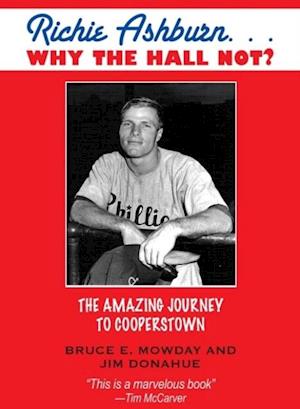 Richie Ashburn: Why The Hall Not?