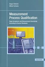 Measurement Process Qualification