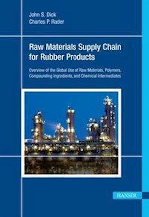 Raw Materials Supply Chain for Rubber Products