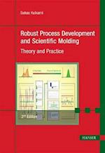 Robust Process Development and Scientific Molding