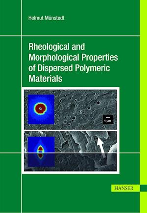Münstedt, H: Rheological and Morphological Properties of Dis