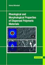 Münstedt, H: Rheological and Morphological Properties of Dis