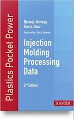 Injection Molding Processing Data 2e