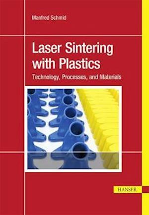 Laser Sintering with Plastics