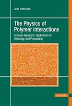 The Physics of Polymer Interactions