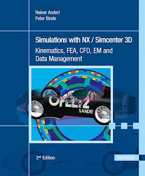 Simulations with NX / Simcenter 3D 2E