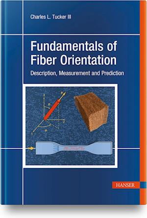 Fundamentals of Fiber Orientation