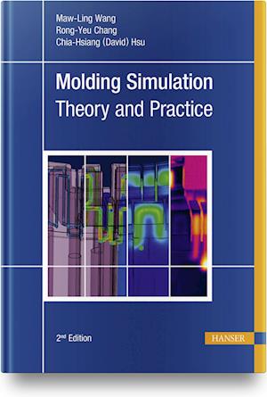 Molding Simulation: Theory and Practice