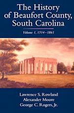 The History of Beaufort County, South Carolina