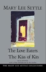 Settle, M:  The Love Eaters and the Kiss on Kin
