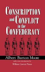 Conscription and Conflict in the Confederacy