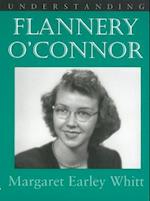 Understanding Flannery O' Connor
