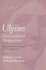 Ulysses--En-Gendered Perspectives
