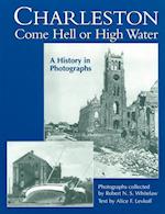 Whitelaw, R:  Charleston Come Hell or High Water