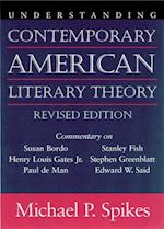 Spikes, M:  Understanding Contemporary American Literary The