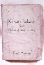 Karaite Judaism and Historical Understanding