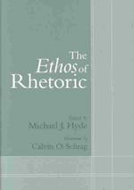 The Ethos of Rhetoric