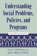 Ginsberg, L:  Understanding Social Problems, Policies, and P