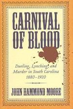 Moore, J:  Carnival of Blood