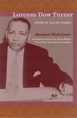 Wade-Lewis, M:  Lorenzo Dow Turner