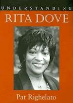 Righelato, P:  Understanding Rita Dove