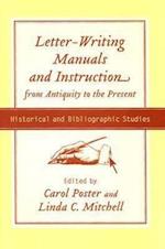 Letter-writing Manuals and Instruction from Antiquity to th