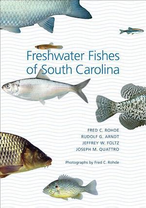 Rohde, F:  Freshwater Fishes of South Carolina