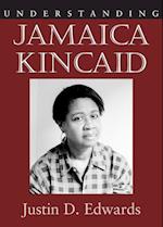 Edwards, J:  Understanding Jamaica Kincaid