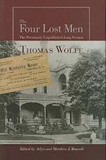 Wolfe, T:  The Four Lost Men