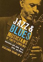 Franklin, B:  Jazz and Blues Musicians of South Carolina