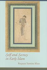 Self and Secrecy in Early Islam