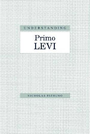 Understanding Primo Levi