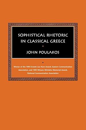 Sophistical Rhetoric in Classical Greece