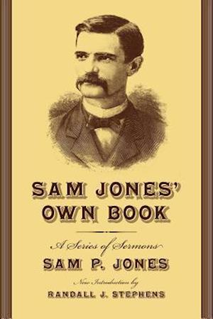 Sam Jones' Own Book