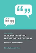 Recent Themes in World History and the History of the West