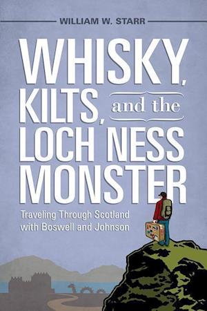 Starr, W:  Whisky, Kilts and the Loch Ness Monster