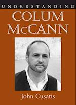 Cusatis, J:  Understanding Colum McCann